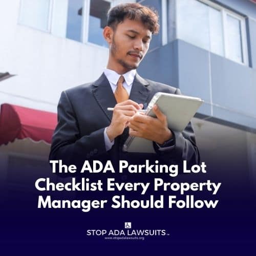 The ADA Parking Lot Checklist Every Property Manager Should Follow