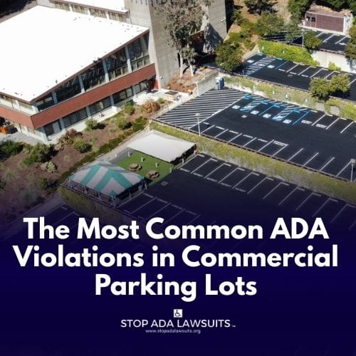 The Most Common ADA Violations in Commercial Parking Lots